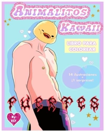 Cover for Bcf I'mnotcoool · Animalitos Kawaii Fuertes (Paperback Bog) (2021)