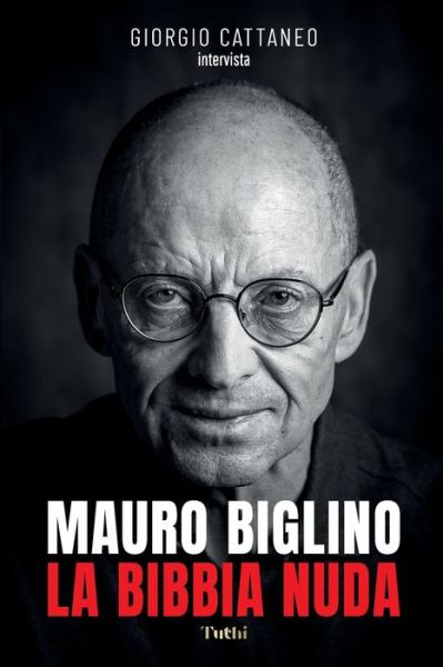 Cover for Mauro Biglino · La Bibbia Nuda (Paperback Book) (2021)