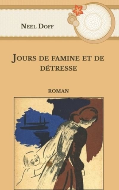 Cover for Neel Doff · Jours de famine et de detresse (Paperback Bog) (2021)