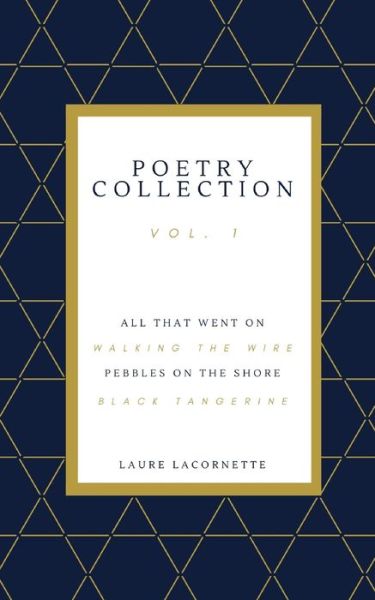 Cover for Laure Lacornette · Poetry Collection Vol.1 (Paperback Book) (2021)