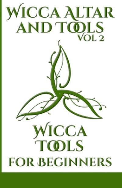 Cover for Daphne Brooks · Wicca Altar and Tools - Wicca Tools for Beginners (Pocketbok) (2020)