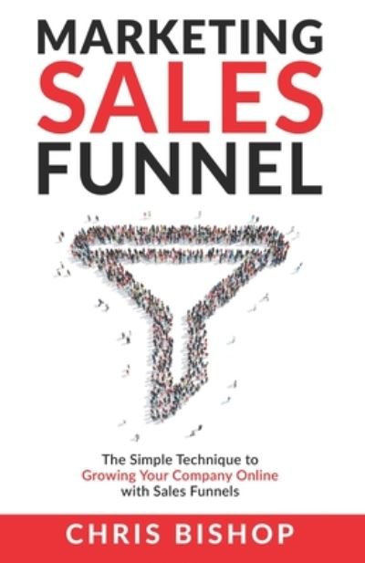 Cover for Chris Bishop · Marketing Sales Funnel (Paperback Bog) (2020)