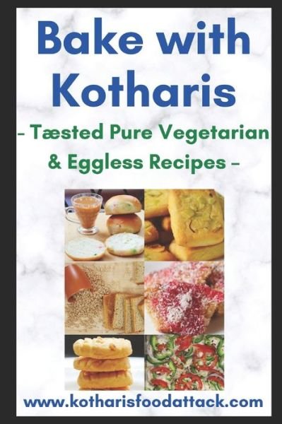 Cover for Kotharis Food Attack · Bake with Kotharis (Paperback Book) (2020)