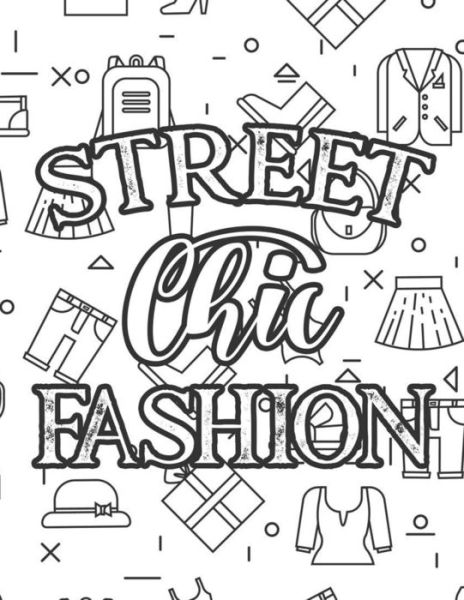 Cover for Fabulous Fashionista · Street Chic Fashion (Paperback Book) (2020)