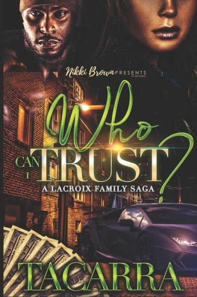 Cover for Tacarra Mack · Who Can I Trust (Paperback Book) (2020)