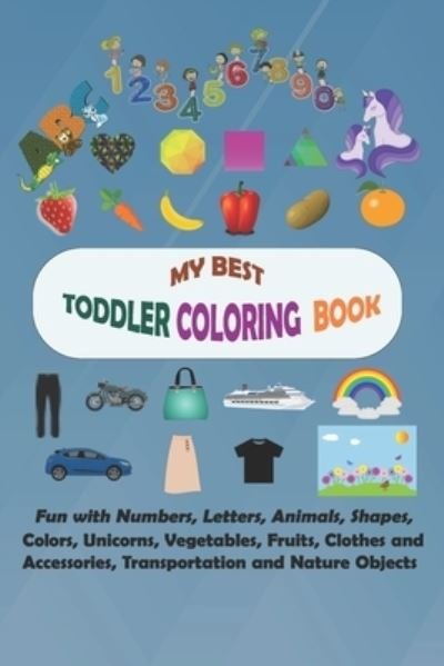 Cover for Moha Publishing · My Best Toddler Coloring Book (Paperback Book) (2020)