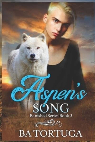 Cover for Ba Tortuga · Aspen's Song (Paperback Book) (2021)