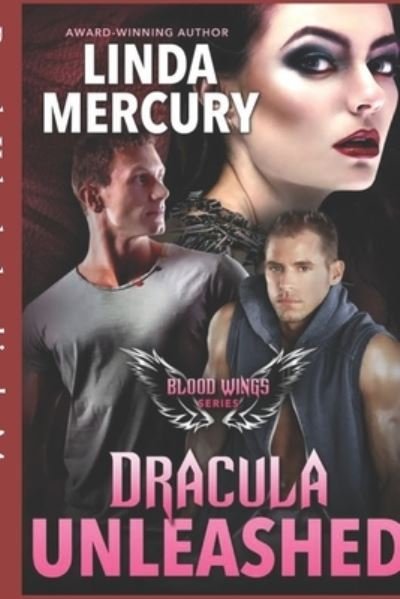 Cover for Linda Mercury · Dracula Unleashed (Pocketbok) (2021)