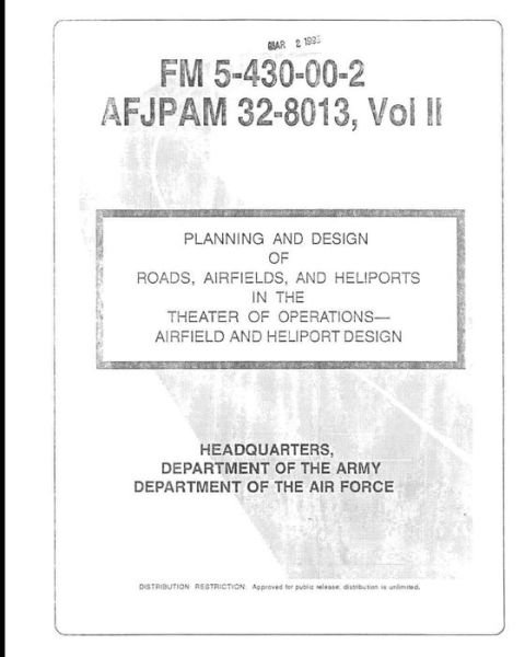 Cover for U S Army · FM 5-430-00-1 Planning and Design of Roads, Airfields, and Heliports in the Theater of Operations--Road Design (Pocketbok) (2021)