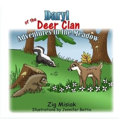 Cover for Zig Misiak · Daryl of the Deer Clan: Adventures in the meadow - Six Nations Clan Animal Stories (Paperback Book) (2022)