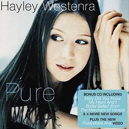 Hayley Westenra - Pure - Hayley Westenra - Musik - DECCA - 0028947565383 - January 18, 2005