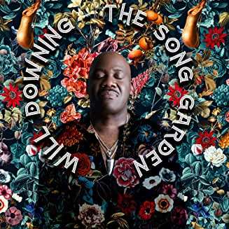 Cover for Will Downing · Song Garden (CD) [Digipack] (2021)