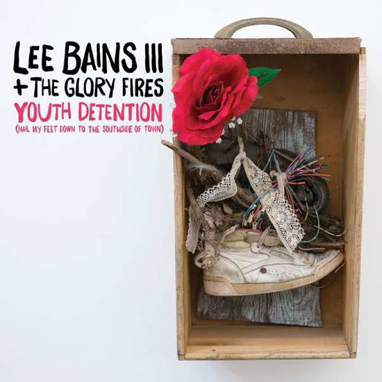 Cover for Bains III, Lee &amp; The Glory Fires · Youth Detention (INDIE ONLY) (LP) [Coloured edition] (2017)