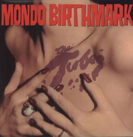 Cover for Tubes · Mondo Borthmark (LP) [Limited edition] (2012)