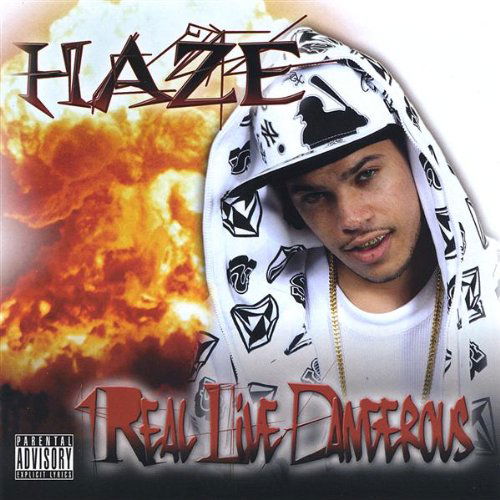 Cover for Haze · Real Live Dangerous (CD) (2008)