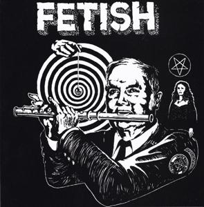 Cover for Fetish · Fetish (7&quot; Vinyl Single) (LP)