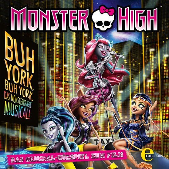 Monster High - Buh York, Buh York,CD - Monster High - Bøger - EDELKIDS - 4029759101383 - 2. oktober 2015