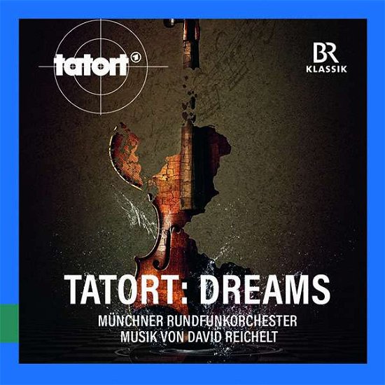 Cover for Munchner Rundfunkorchester · Tatort: Dreams (CD) (2021)