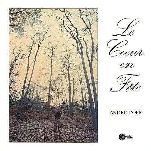 Cover for Andre Popp · Le Coeur en Fete (LP) [Limited edition] (2012)