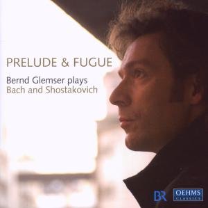 Cover for Bach / Shostakovitch · Prelude &amp; Fugue (CD) (2009)