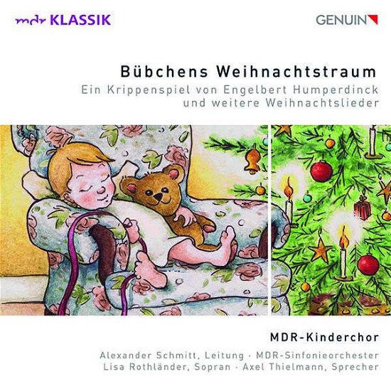 Cover for Rothländer / Thielmann / Schmitt / Mdr Kinderchor / Mdr So · Bübchens Weihnachtstraum-ein Krippenspiel / Weihnach (CD) (2019)