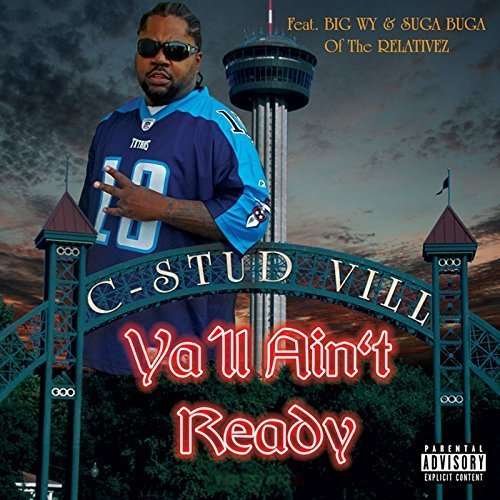 Cover for C-stud Vill · Yall Aint Ready (CD) [Japan Import edition] (2015)