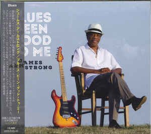 Cover for James Armstrong · Blues Been Good to Me (CD) [Japan Import edition] (2017)