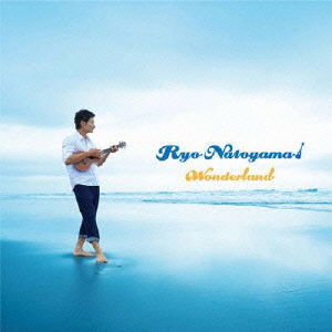 Cover for Natoyama Ryo · Wonderland (CD) [Japan Import edition] (2013)