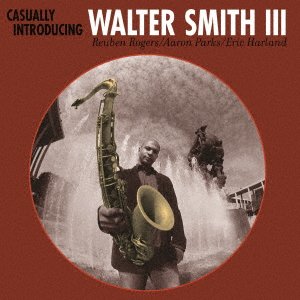 Cover for Walter Smith III · Casually Introducing (CD) [Japan Import edition] (2020)