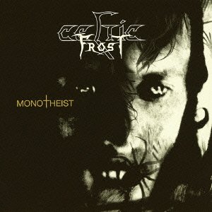 Cover for Celtic Frost · Monotheist &lt;limited&gt; (CD) [Japan Import edition] (2012)
