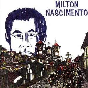 Milton Nascimento - Milton Nascimento - Musiikki - RPM RECORDS - 5013929599383 - torstai 16. lokakuuta 2014