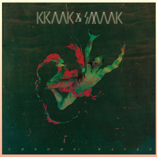 Cover for Kraak &amp; Smaak · Chrome Waves (LP) [Coloured edition] (2019)