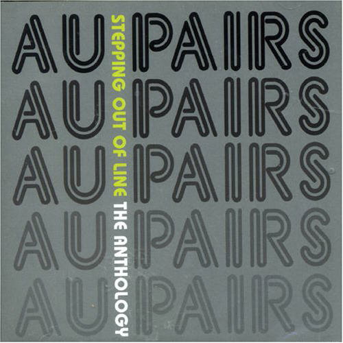 Stepping Out of Line - The Ant - Au Pairs - Musiikki - BMG Rights Management LLC - 5050749413383 - maanantai 3. maaliskuuta 2008