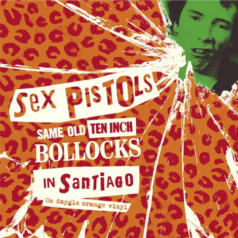 Same Old Ten Inch Bollocks In Santiago (Orange Vinyl) - Sex Pistols - Musikk - CODA PUBLISHING LIMITED - 5060420342383 - 30. april 2021