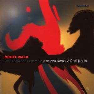 Petri Nieminen Ensemble · Night Walk (CD) (2008)