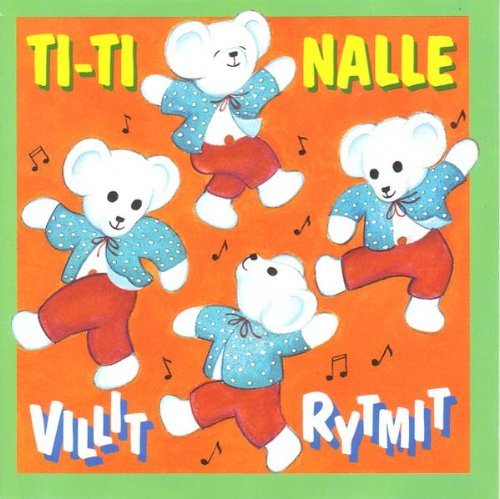 Cover for Ti-ti Nalle · Villit Rytmit (CD) (1999)