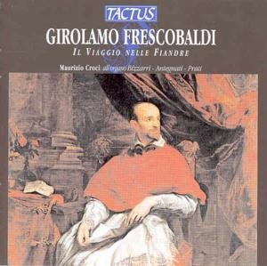 Cover for G. Frescobaldi · Il Vaggio Nelle Fiandre (CD) (2012)