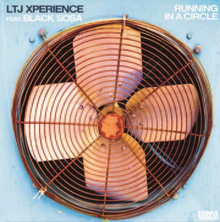 Cover for Ltj X-Perience · Running In Circle / I Don't Want This Groove To Ever End (LP) (2020)