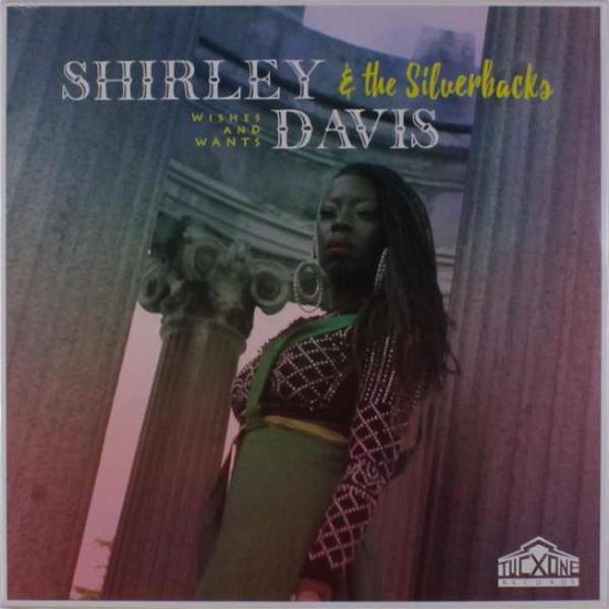 Wishes & Wants - Davis,shirley / Silverbacks - Musique - TUCXONE RECORDS - 8436556423383 - 25 mai 2018