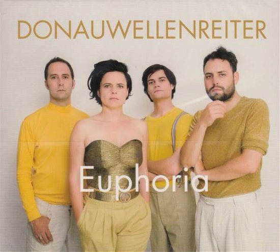 Euphoria - Donauwellenreiter - Muziek - LAL - 9006472031383 - 14 december 2020