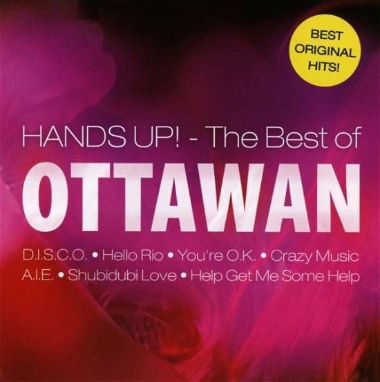 Hand Up! Best of Ottawan - Ottawan - Musiikki - HARGENT - 9638514785383 - perjantai 8. toukokuuta 2015