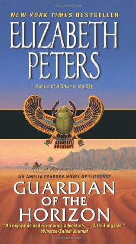 Cover for Elizabeth Peters · Guardian of the Horizon: An Amelia Peabody Novel of Suspense - Amelia Peabody Series (Paperback Book) [Reissue edition] (2011)