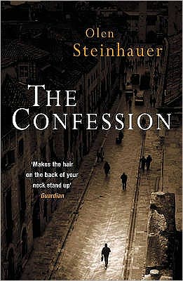 Cover for Olen Steinhauer · The Confession (Paperback Book) (2005)