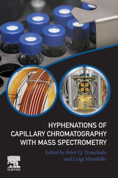 Cover for Peter Tranchida · Hyphenations of Capillary Chromatography with Mass Spectrometry (Taschenbuch) (2019)