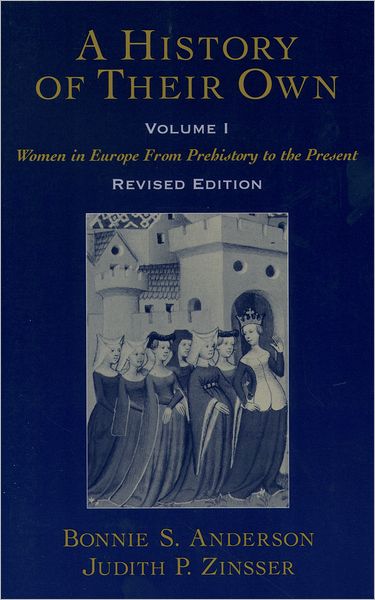 A History of Their Own - Bonnie S. Anderson - Książki - Oxford University Press, USA - 9780195128383 - 16 września 1999