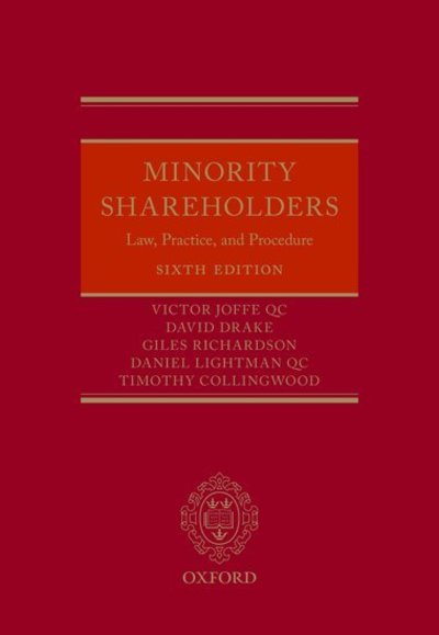 Cover for Joffe QC, Victor (Barrister, Barrister, Temple Chambers, Hong Kong) · Minority Shareholders: Law, Practice, and Procedure (Hardcover Book) [6 Revised edition] (2019)