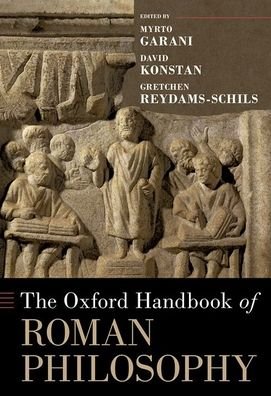 Cover for The Oxford Handbook of Roman Philosophy - OXFORD HANDBOOKS SERIES (Hardcover Book) (2023)