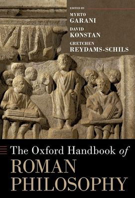 Cover for The Oxford Handbook of Roman Philosophy - OXFORD HANDBOOKS SERIES (Inbunden Bok) (2023)