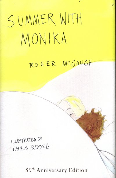Cover for Roger McGough · Summer with Monika (Inbunden Bok) (2017)