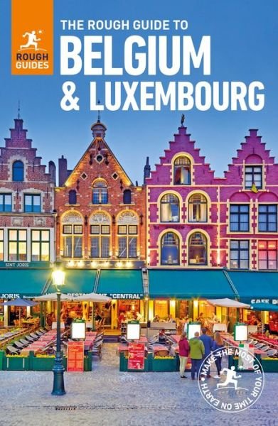 Cover for Rough Guides · The Rough Guide to Belgium and Luxembourg (Travel Guide) - Rough Guides Main Series (Taschenbuch) [7 Revised edition] (2018)